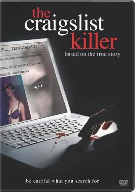 The Craigslist Killer (TV Movie 2011) cast and crew credits, including actors, actresses, directors, writers and more. Menu. Movies. ... Q3 2022 FILMS AND MOVIES LOG (July-September 2022 films and movies log) [me at 29-30 years old] /// July 2022, August 2022, September 2022